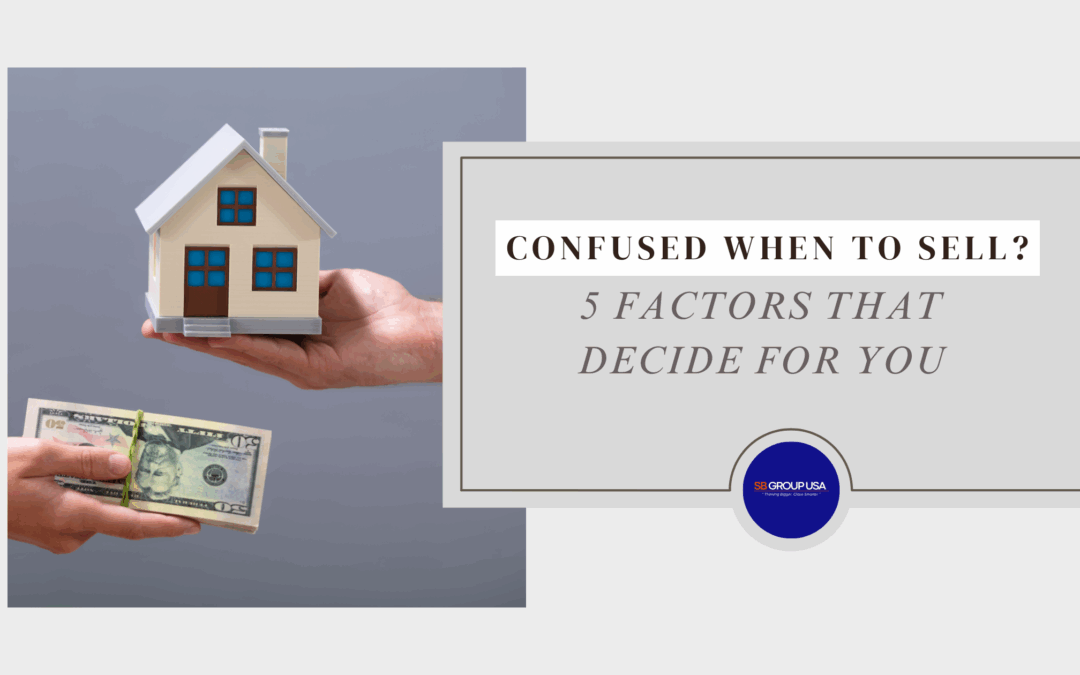 How long When to sell or hold property?